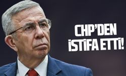 Mansur Yavaş CHP'den istifa etti