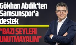 Gökhan Abdik'ten Samsunspor'a destek