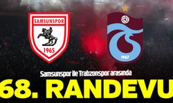 Samsunspor ile Trabzonspor arasında 68. randevu