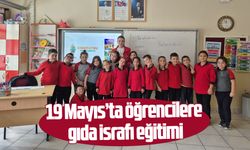 19 Mayıs İlçe Tarım Müdürlüğü'nden gıda israfı eğitimi