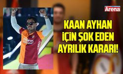 Galatasaray oyuncusu Kaan Ayhan için ayrılık kararı!