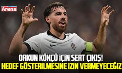 Beşiktaş’tan Orkun Kökçü için sert çıkış! Hedef gösterilmesine izin vermeyeceğiz