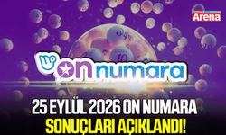 25 Eylül 2026 On Numara sonuçları açıklandı!