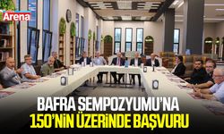 Bafra Sempozyumu’na 150’nin üzerinde başvuru