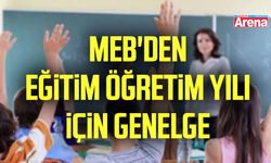 MEB'den eğitim öğretim yılı için 44 maddelik genelge