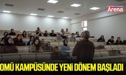 OMÜ kampüsünde yeni dönem başladı