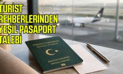 Turist rehberlerinden yeşil pasaport talebi