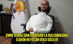 Emre Vural’dan Erdoğan’la buluşmasına ilişkin heyecan dolu sözler