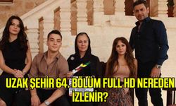 Uzak Şehir 64. bölüm full HD nereden izlenir?