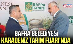 Bafra Belediyesi, Karadeniz Tarım Fuarı’nda yerini aldı