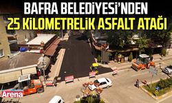 Bafra Belediyesi’nden 25 kilometrelik asfalt atağı