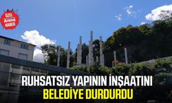 Ruhsatsız yapının inşaatını belediye durdurdu