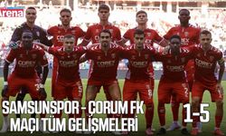 Samsunspor - Çorum FK maçı tüm gelişmeleri