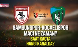 Samsunspor-Kocaelispor maçı ne zaman?