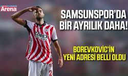 Samsunspor’da bir ayrılık daha! Toni Borevkovic kiralandı