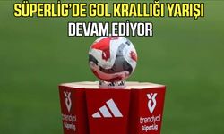Süperlig'de gol krallığı yarışı devam ediyor