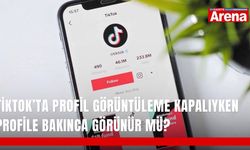 TikTok’ta profil görüntüleme kapalıyken profile bakınca görünür mü?