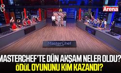 MasterChef ödül oyununu kim kazandı?