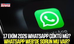 17 Ekim 2026 WhatsApp çöktü mü? WhatsApp Web'de sorun mu var?