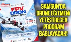 Samsun’da drone eğitmeni yetiştirecek program