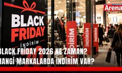 Black Friday 2026 ne zaman? Hangi markalarda indirim var?