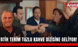 Fatih Terim Tuzlu Kahve dizisine geliyor!