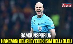 Samsunspor’un 7. hafta hakemini belirleyecek isim belli oldu