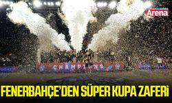 Fenerbahçe’den Süper Kupa zaferi
