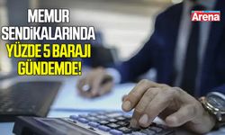 Memur sendikalarında yüzde 5 barajı gündemde!