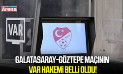 Galatasaray-Göztepe maçının VAR hakemi belli oldu!