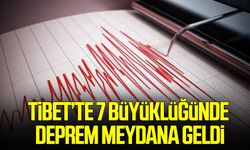 Tibet’te 7 büyüklüğünde deprem meydana geldi