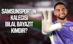 Samsunspor’un kalecisi Bilal Bayazıt kimdir? İşte kariyeri