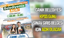 Canik Belediyesi, KPSS günü sınav giriş belgesi için açık olacak