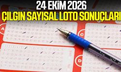 24 Ekim 2026 Çılgın Sayısal Loto sonuçları açıklandı!
