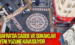 Bafra’da cadde ve sokaklar yeni yüzüne kavuşuyor