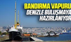 Bandırma Vapuru yeni yerinde deniz seviyesine indirilecek