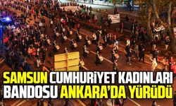 Samsun’un kadın bandosu Ankara’da Cumhuriyet yürüyüşünde