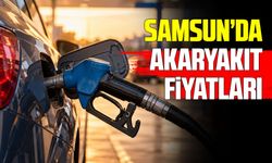Samsun’da akaryakıt fiyatları: Benzin, motorin ve LPG kaç TL?