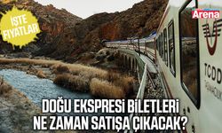 Doğu Ekspresi biletleri ne zaman satışa çıkacak?