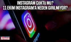 Instagram çöktü mü? 11 Ekim Instagram’a neden girilmiyor?