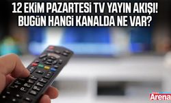 12 Ekim Pazartesi TV yayın akışı! Bugün hangi kanalda ne var?