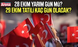 28 Ekim yarım gün mü? 29 Ekim tatili kaç gün olacak?