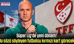 Sahada o sözü söyleyen futbolcuya kırmızı kart!