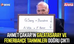 Ahmet Çakar'ın Galatasaray ve Fenerbahçe tahmini tuttu!