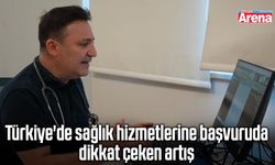 Türkiye'de sağlık hizmetlerine başvuruda dikkat çeken artış