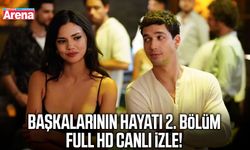 Başkalarının Hayatı 2. bölüm full HD canlı izle!