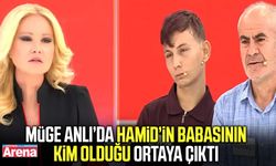 Müge Anlı’da Hamid’in babasının kim olduğu ortaya çıktı