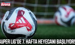 Süper Lig’de 7. hafta heyecanı başlıyor!