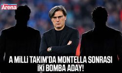 A Milli Takım’da Montella sonrası iki bomba aday!