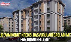 İlk Evim Konut Kredisi başvuruları başladı mı?
